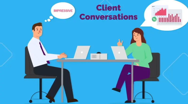 Client Conversations